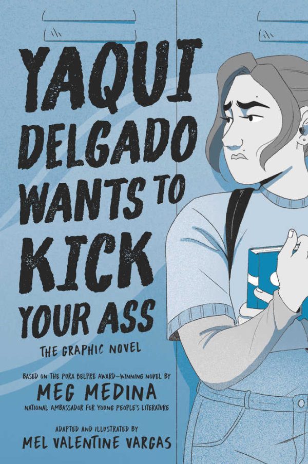 Yaqui Delgado Wants To Kick Your Ass Graphic Novel Fashion